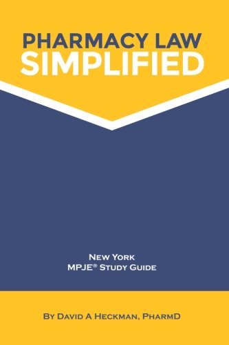Pharmacy Law Simplified North Carolina MPJE Study Guide ...
